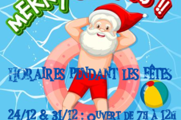 Piscine Hélios – Horaires pendant les fêtes