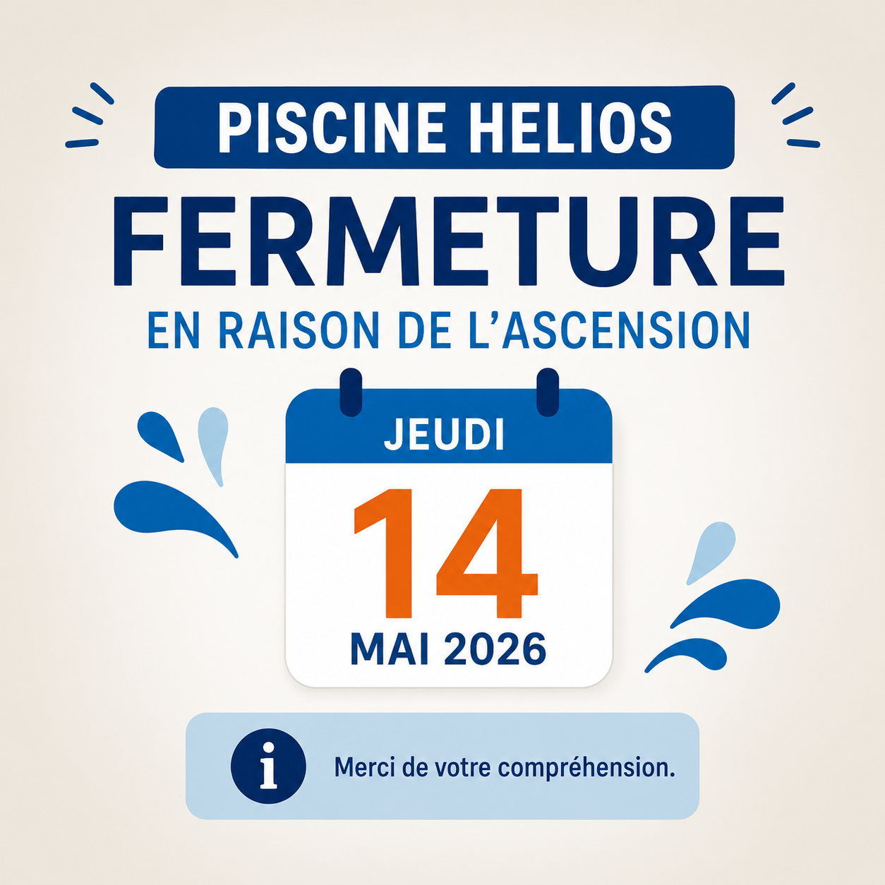 🏊‍♂️Piscine fermée ce jeudi 14 mai